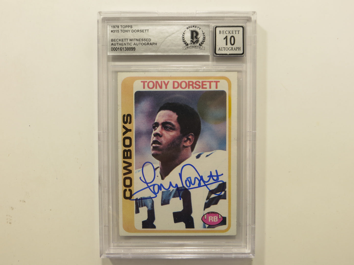 TONY DORSETT SIGNED 1978 Topps #315 ROOKIE CARD BGS Auto 10 Slab DALLAS COWBOYS