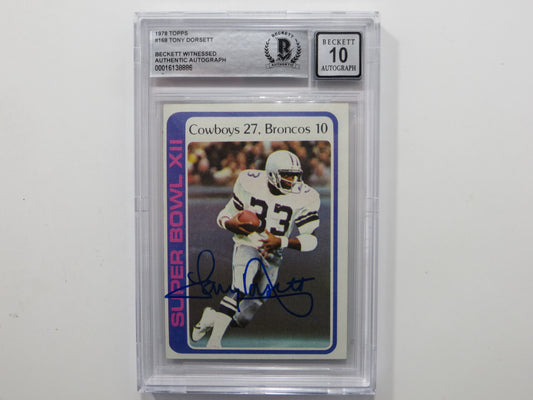 TONY DORSETT SIGNED 1978 Topps #168 ROOKIE YEAR BGS Slab COWBOYS Auto 10