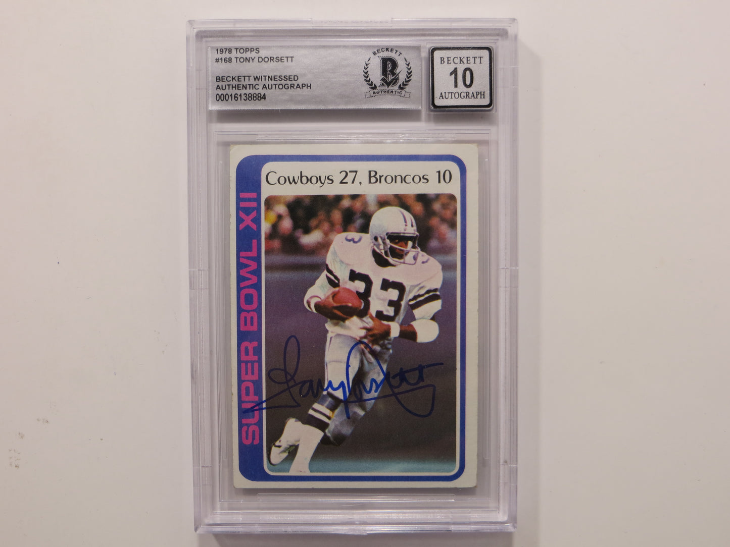 TONY DORSETT SIGNED 1978 Topps #168 ROOKIE YEAR BGS Slab COWBOYS Auto 10