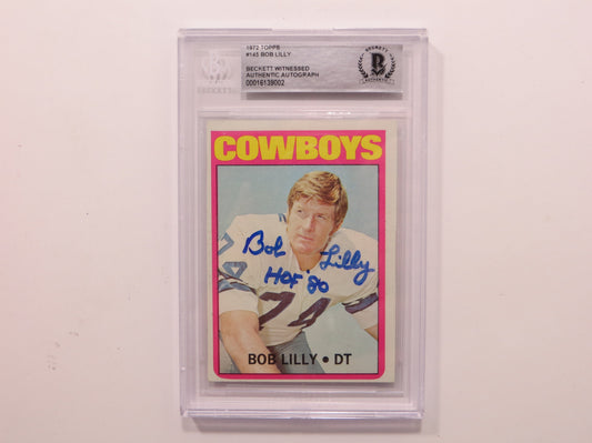 BOB LILLY SIGNED 1972 Topps #145 BGS BAS SLAB w/HOF 80 DALLAS COWBOYS Auto