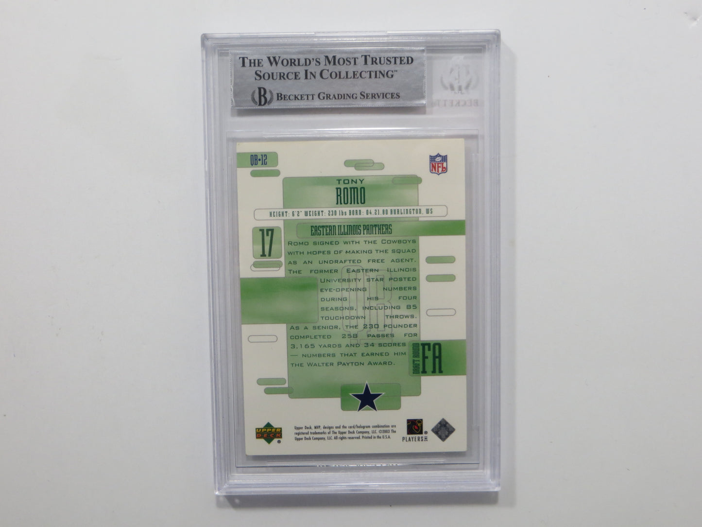 TONY ROMO SIGNED BGS BAS SLAB 2003 Upper Deck MVP #QB12 DALLAS COWBOYS