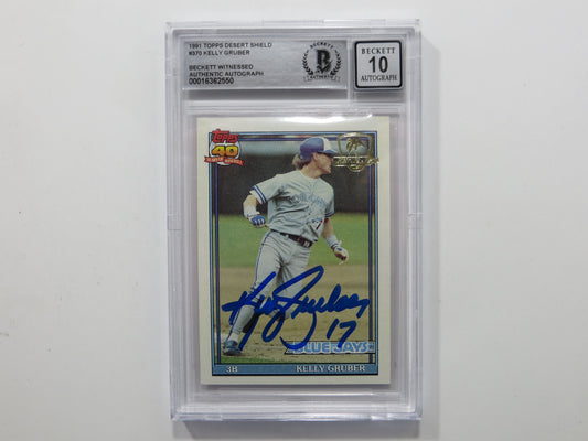 KELLY GRUBER SIGNED BGS BAS SLAB 1991 TOPPS DESERT SHIELD Auto 10 BLUE JAYS