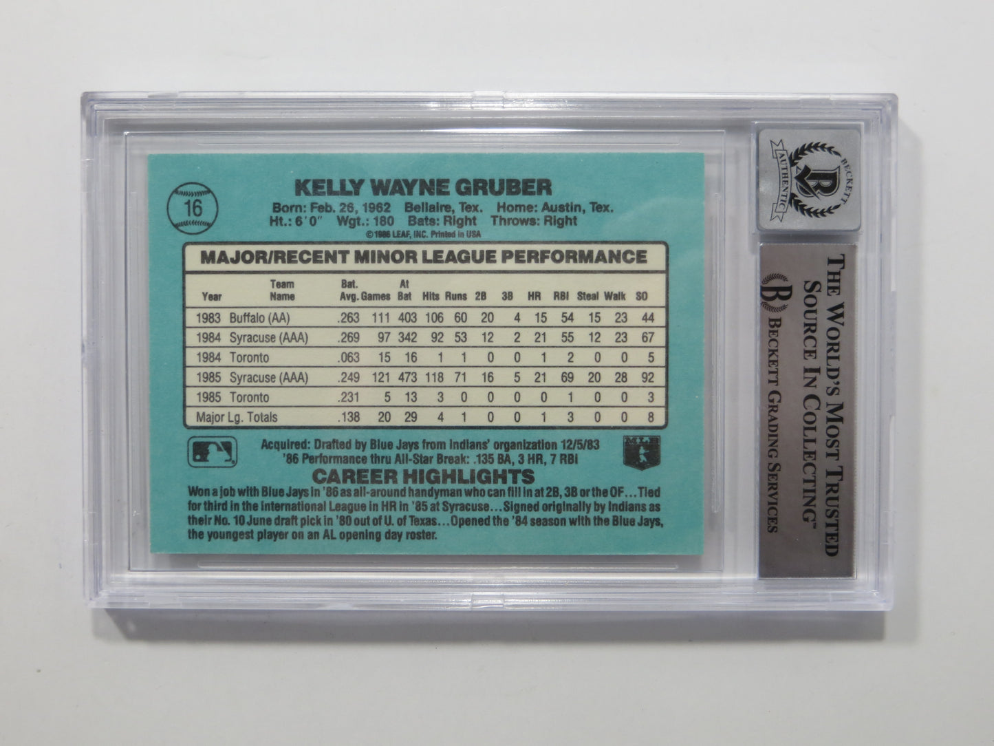 KELLY GRUBER SIGNED BGS BAS SLAB 1986 DONRUSS ROOKIES #16 Auto 10 BLUE JAYS