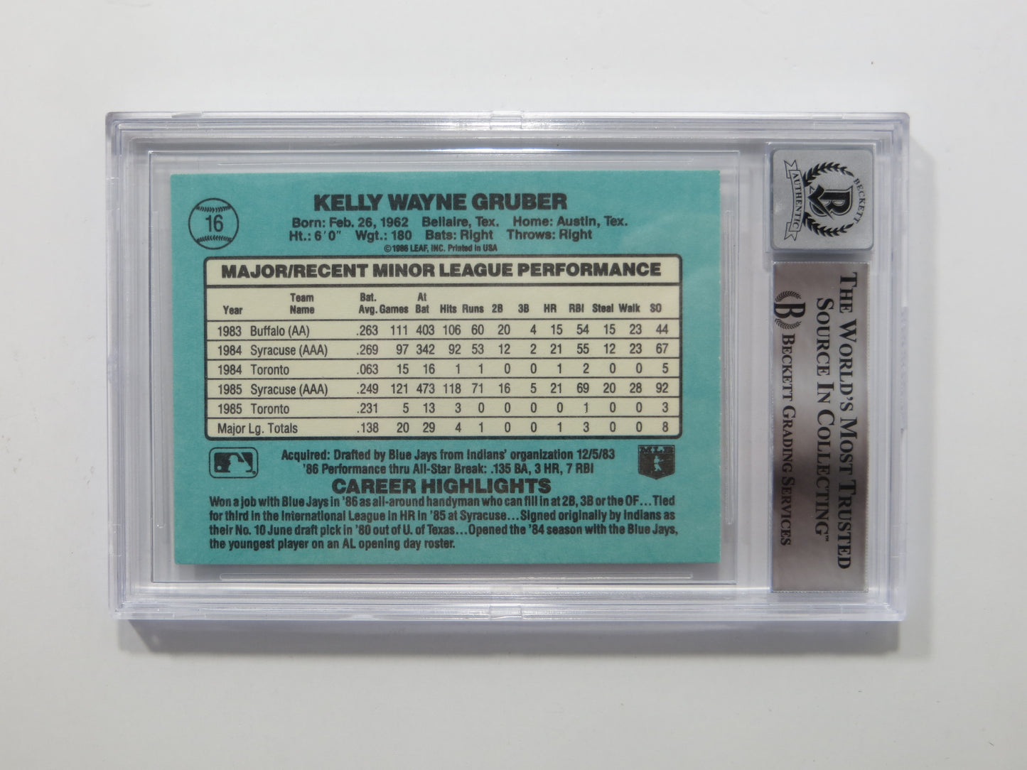 KELLY GRUBER SIGNED BGS BAS SLAB 1986 DONRUSS ROOKIES #16 Auto 10 BLUE JAYS