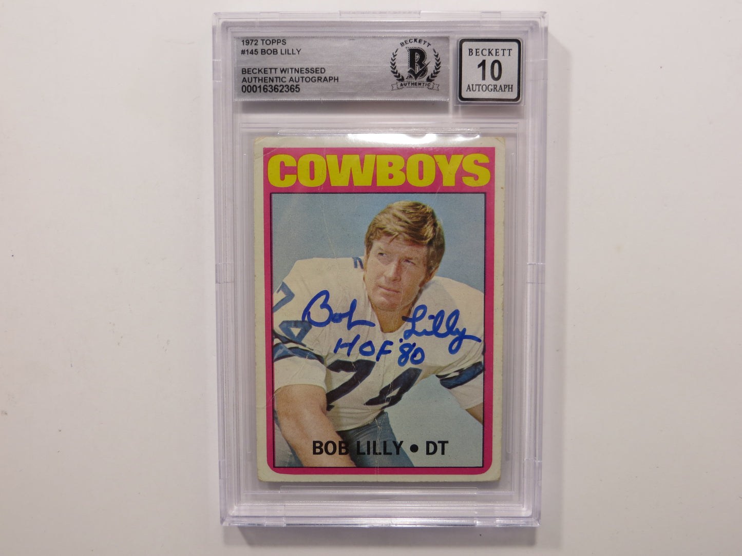 BOB LILLY SIGNED 1972 Topps #145 BGS BAS SLAB w/HOF 80 DALLAS COWBOYS Auto 10
