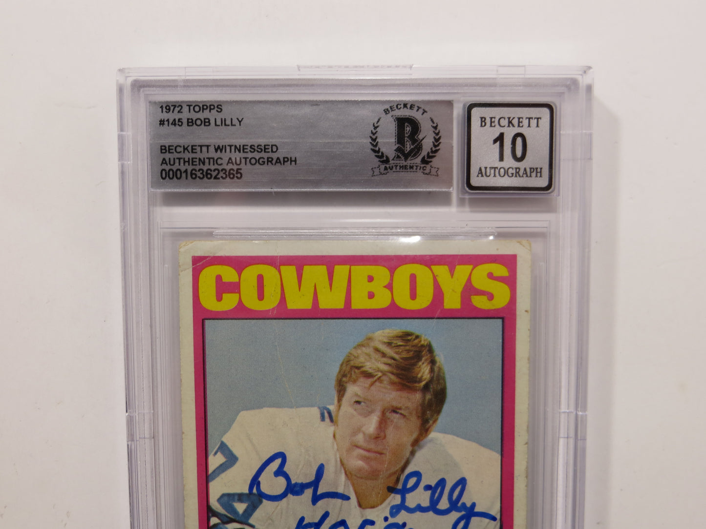BOB LILLY SIGNED 1972 Topps #145 BGS BAS SLAB w/HOF 80 DALLAS COWBOYS Auto 10
