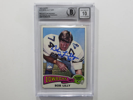 BOB LILLY SIGNED 1975 Topps #175 BGS BAS SLAB w/HOF 80 DALLAS COWBOYS Auto 10
