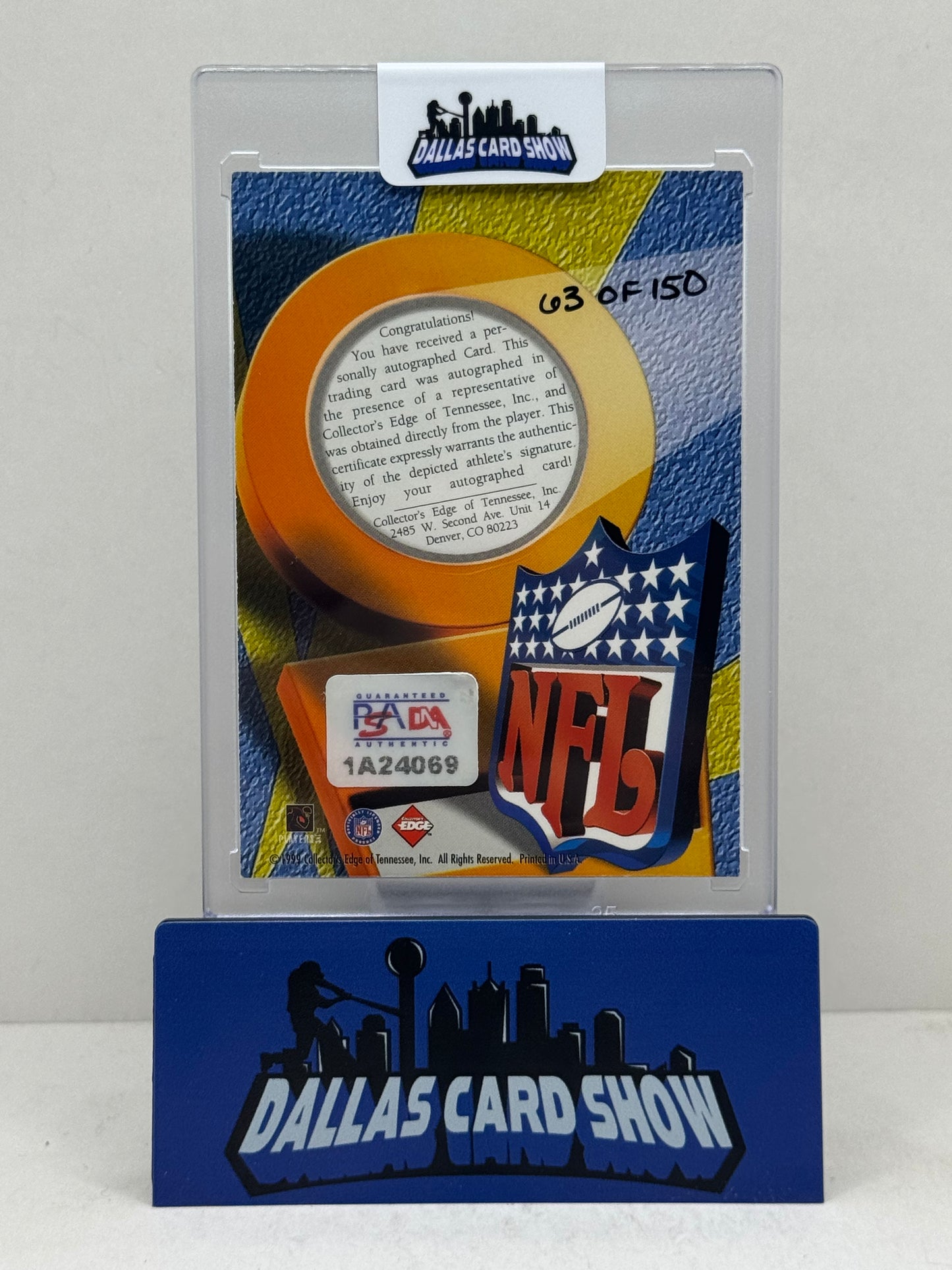 1999 Collectors Edge Pro Signature Authentic Randy Moss PSA/DNA #63/150