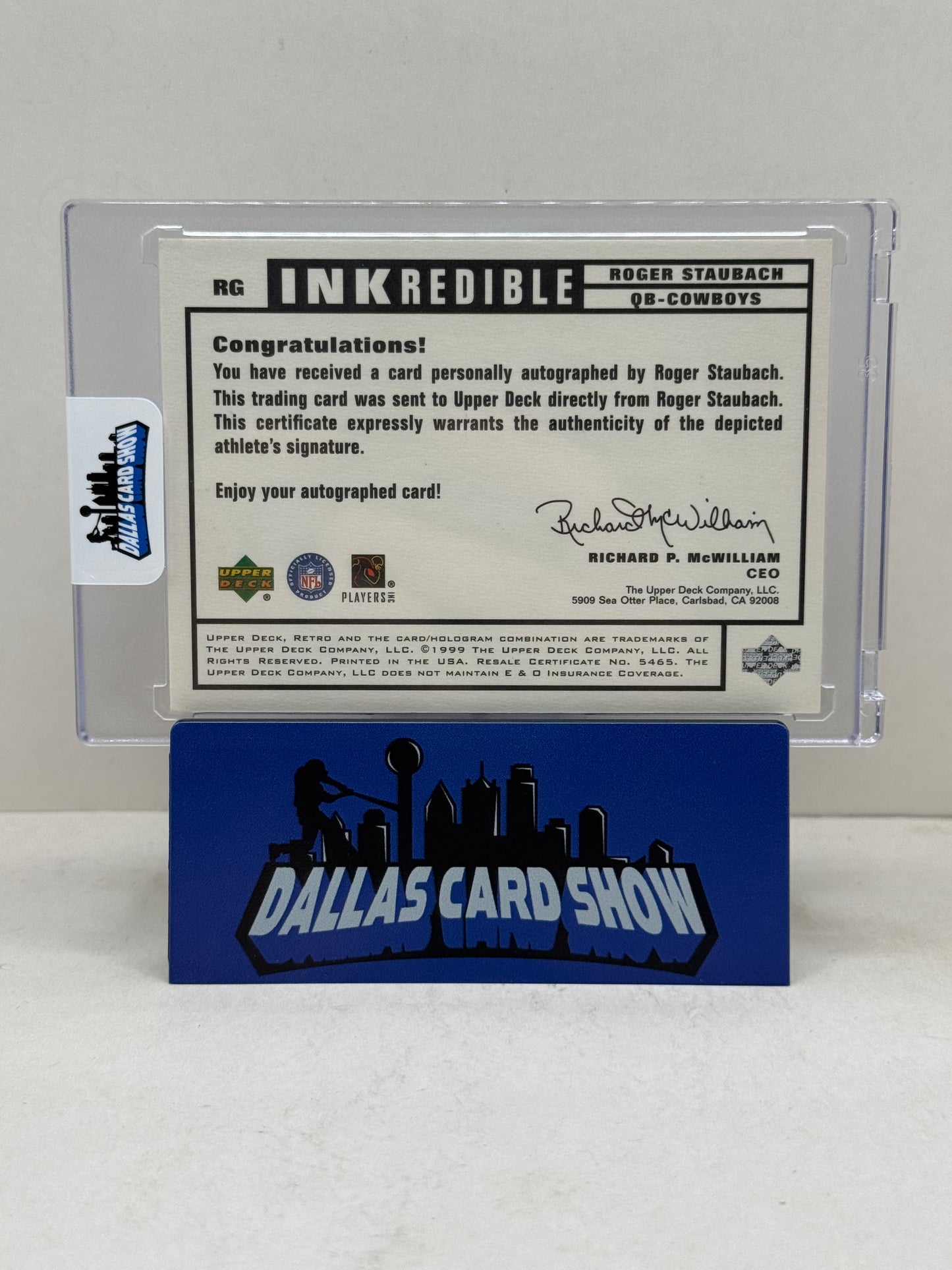 1999 Upper Deck Retro #RG Roger Staubach Inkredible Autograph