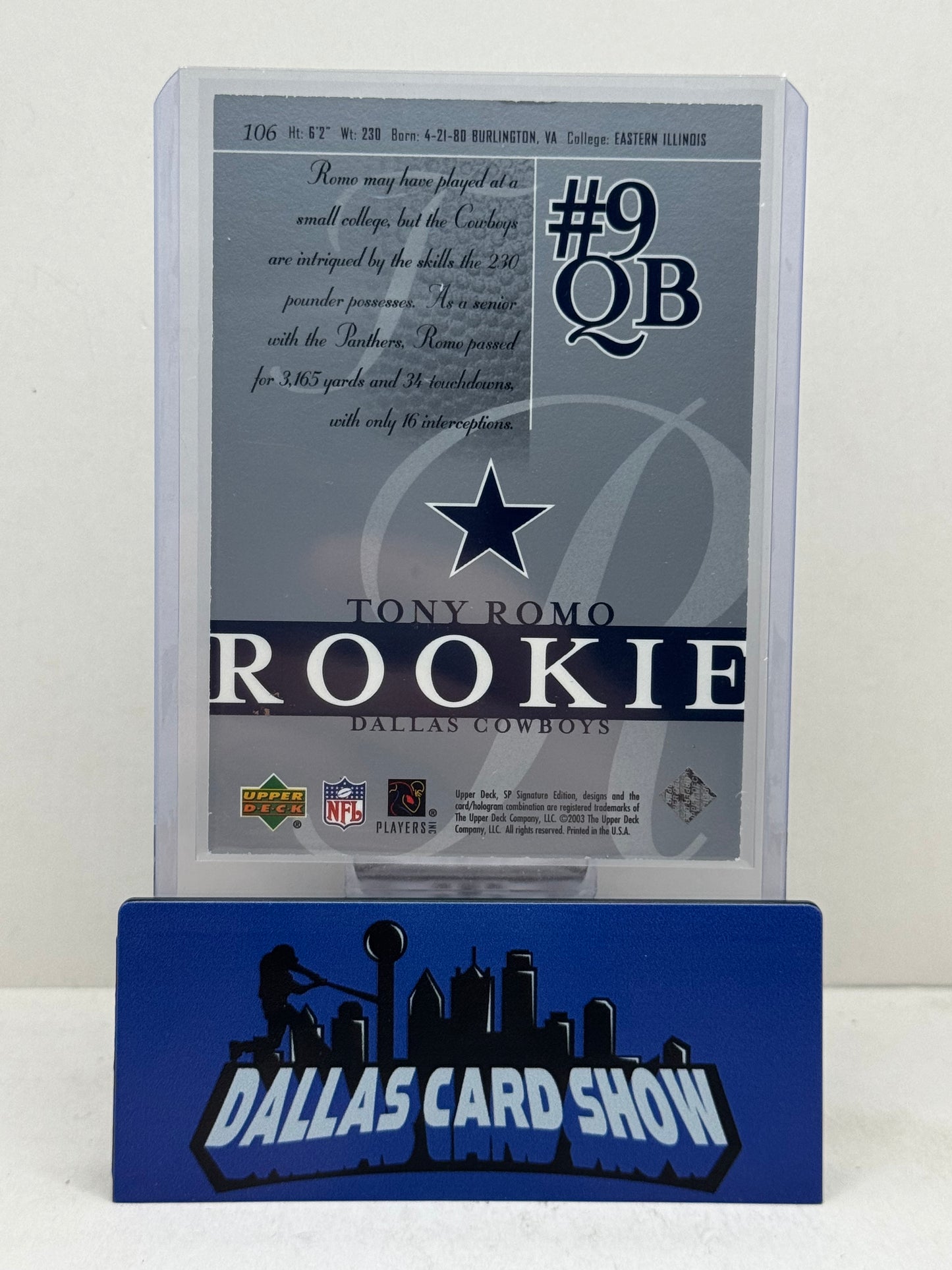 2003 Upper Deck SP Signautres #106 Tony Romo /750 Rookie RC