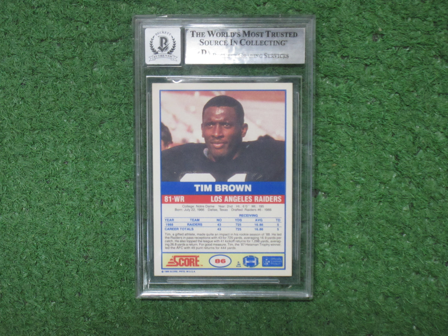TIM BROWN SIGNED 1989 Score #86 BGS BAS SLAB Rookie Card RAIDERS AUTO 10