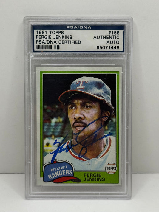 1981 Topps Fergie Jenkins Autographed Card PSA/DNA Certified Rangers
