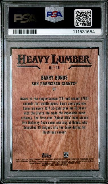 2025 Topps #HL16 Barry Bonds Heavy Lumber SSP PSA 10