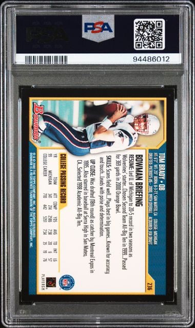 2000 Bowman #236 Tom Brady Rookie RC PSA 7