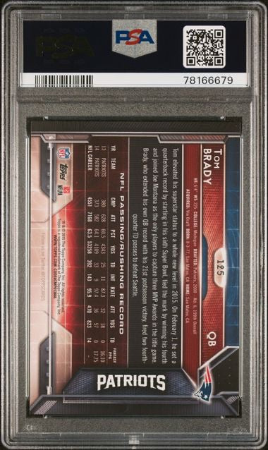 2015 Topps #125 Tom Brady PSA 10