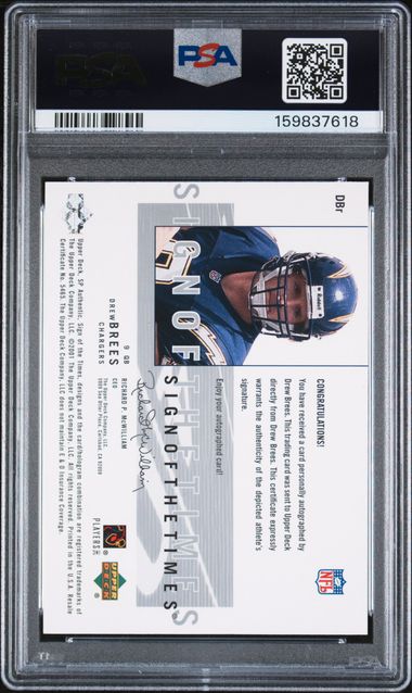 2001 SP Authentic Drew Brees Sign of the Times Rookie Auto #DBr PSA 6 AUTO 10