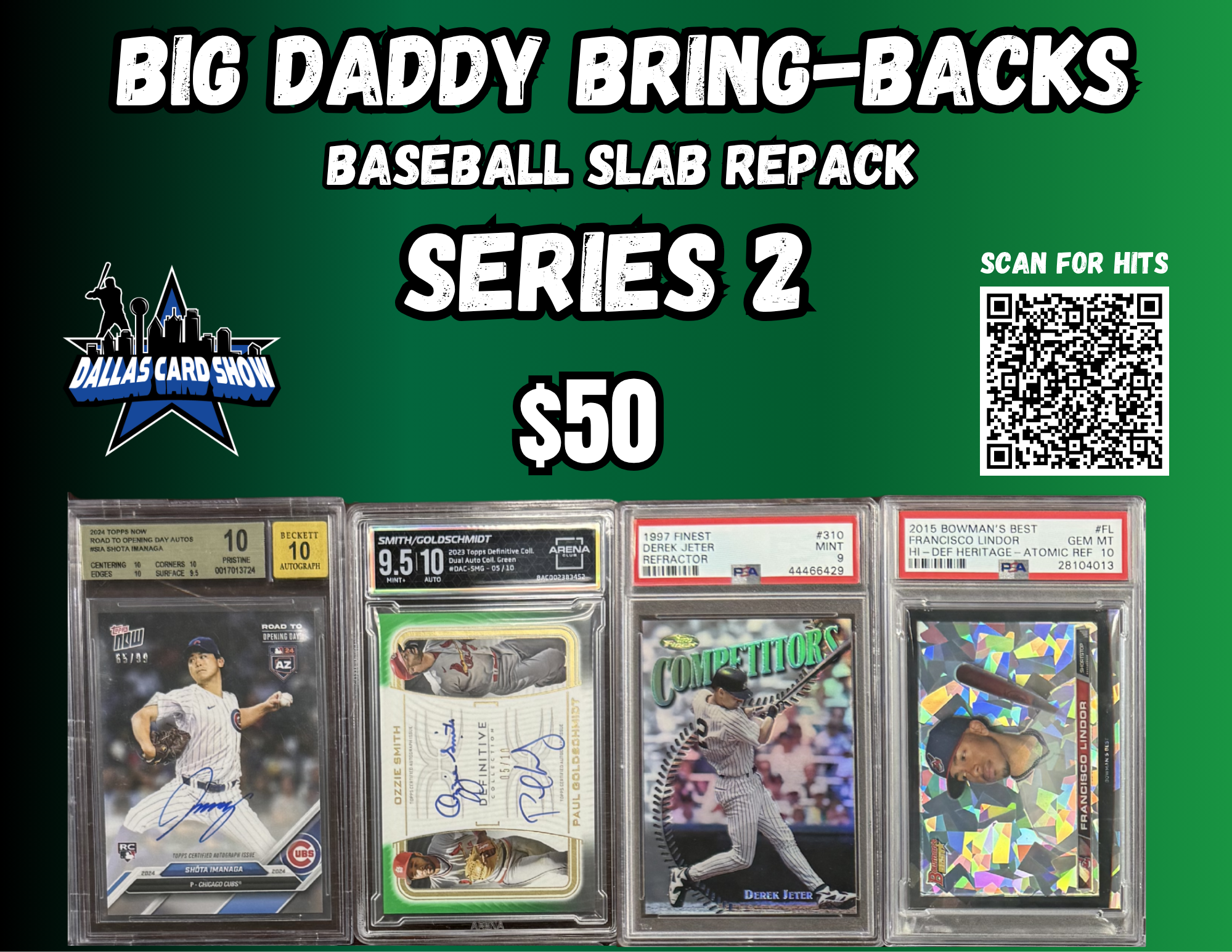 Big Daddy Bring-Backs $50 Baseball Slab Repack Series 2 – Dallas Card Show