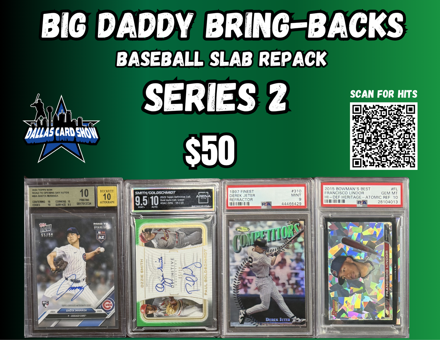Big Daddy Bring-Backs $50 Baseball Slab Repack Series 2