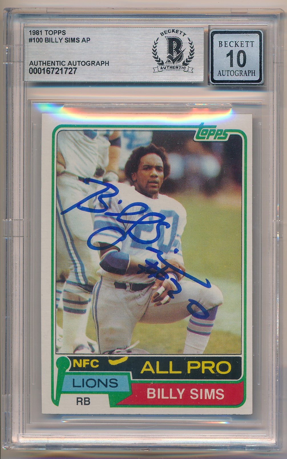 1981 TOPPS #100 BILLY SIMS AP AUTHENTIC AUTO BAS SLAB 10