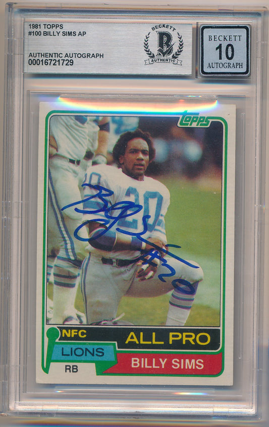 1981 TOPPS #100 BILLY SIMS AP AUTHENTIC AUTO BAS SLAB 10