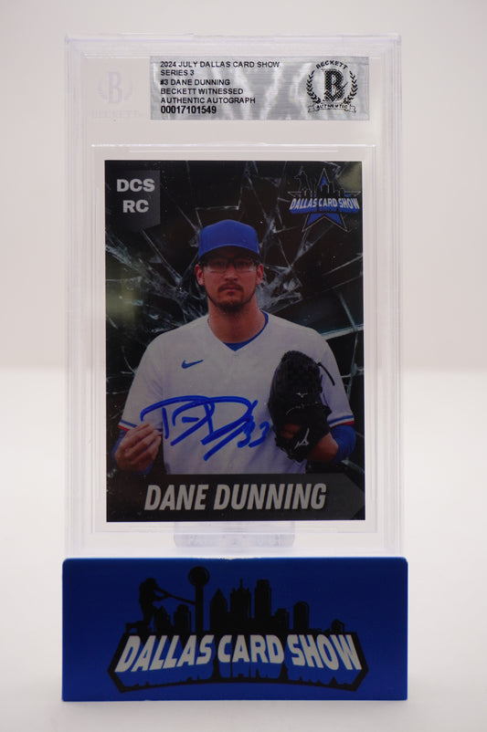 2024 JULY DALLAS CARD SHOW SERIES 3 #13 DANE DUNNING BAS AUTHENTIC AUTO