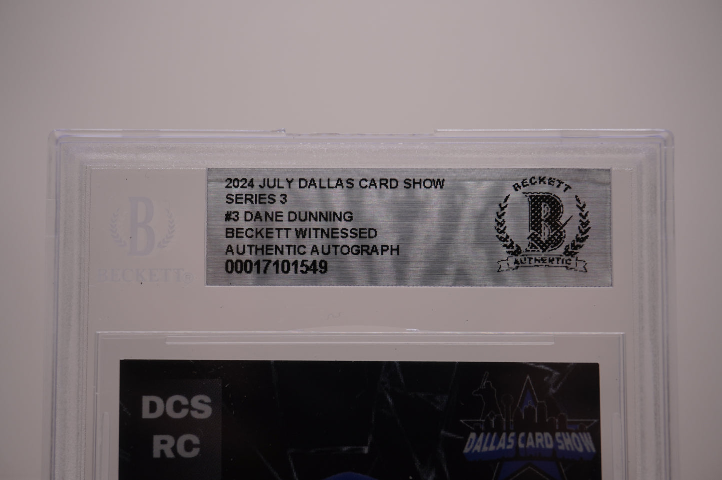 2024 JULY DALLAS CARD SHOW SERIES 3 #13 DANE DUNNING BAS AUTHENTIC AUTO