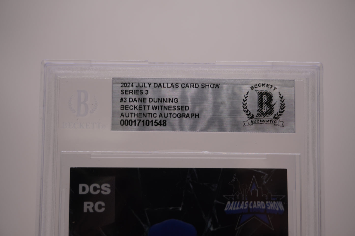 2024 JULY DALLAS CARD SHOW SERIES 3 #13 DANE DUNNING BAS AUTHENTIC AUTO