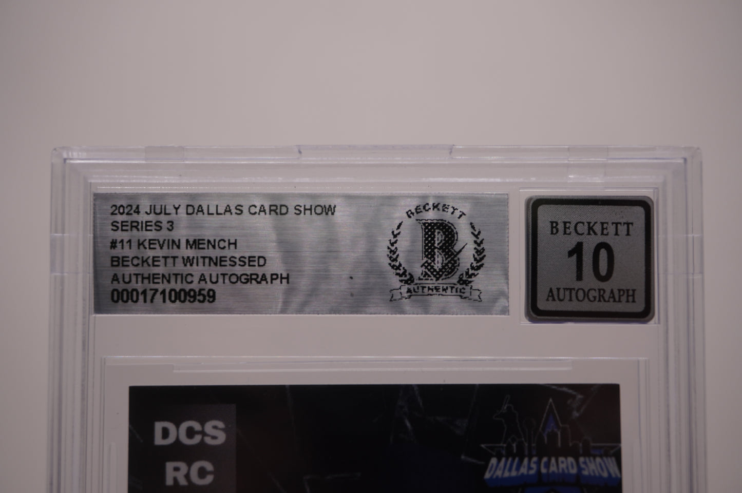 2024 JULY DALLAS CARD SHOW SERIES 3 #11 KEVIN MENCH BAS AUTHENTIC AUTO 10