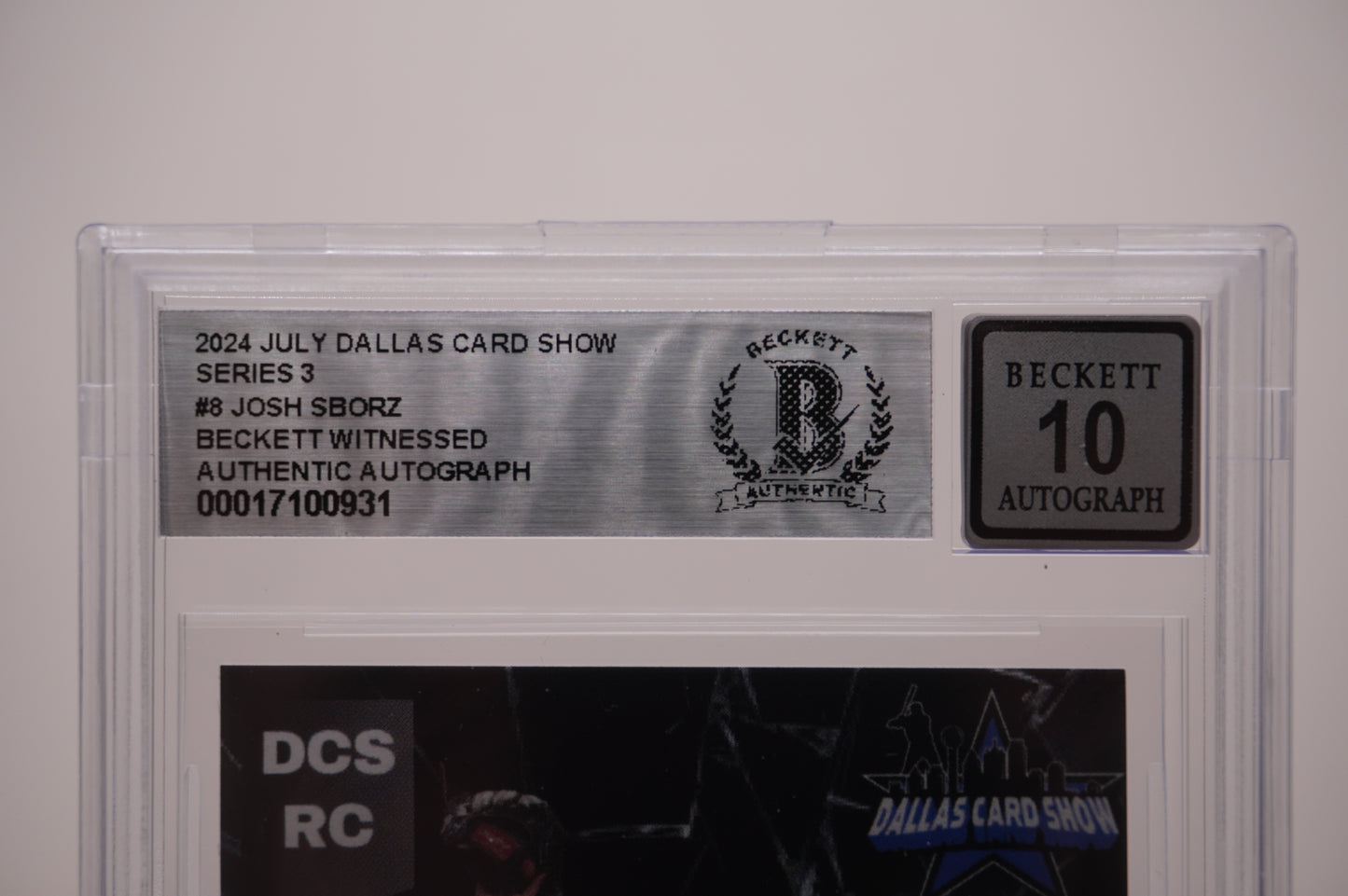 2024 JULY DALLAS CARD SHOW SERIES 3 #8 JOSH SBORZ BAS AUTHENTIC AUTO 10