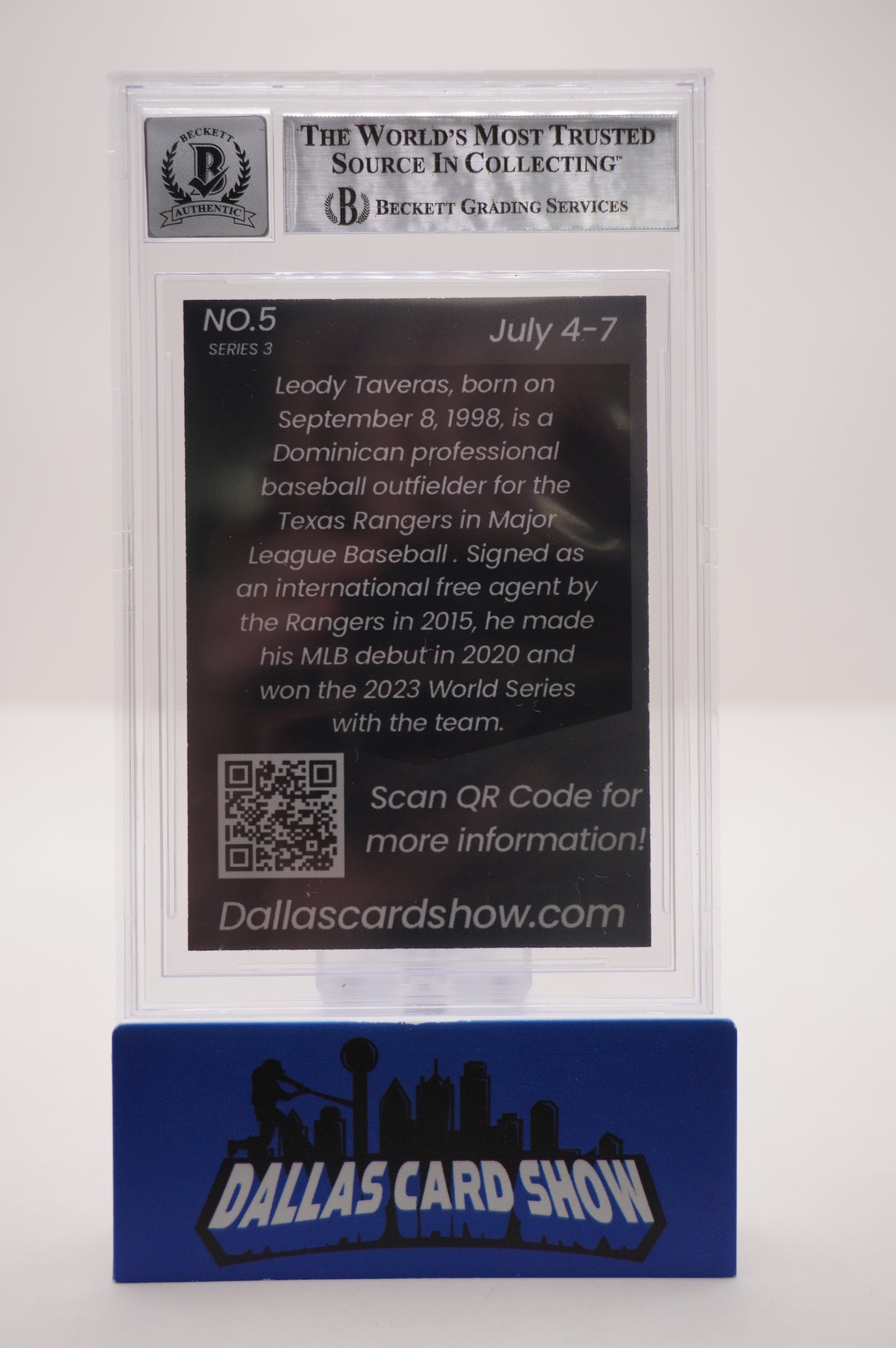 2024 JULY DALLAS CARD SHOW SERIES 3 #5 LEODY TAVERAS AUTHENTIC AUTO