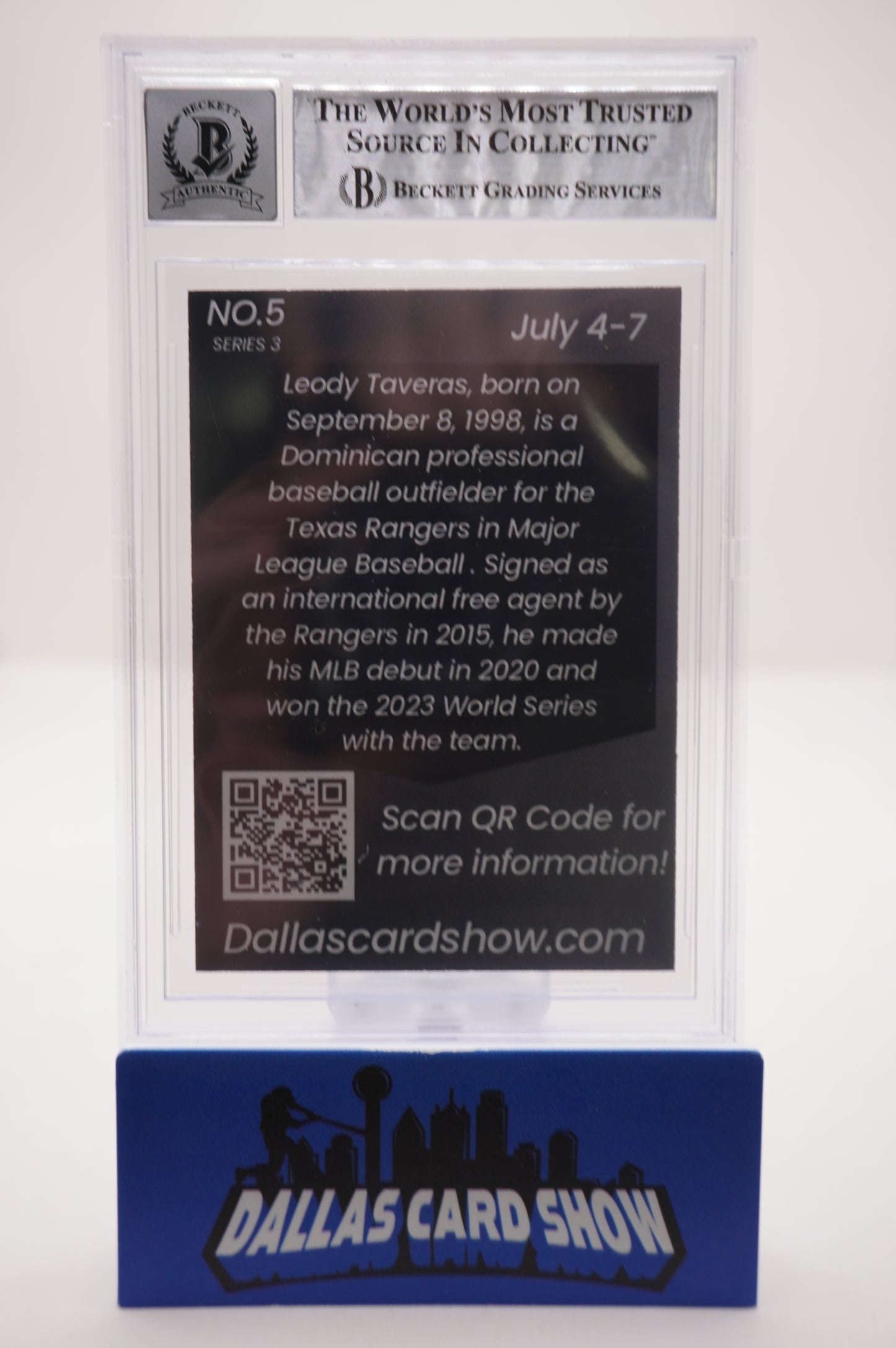 2024 JULY DALLAS CARD SHOW SERIES 3 #5 LEODY TAVERAS BAS AUTO