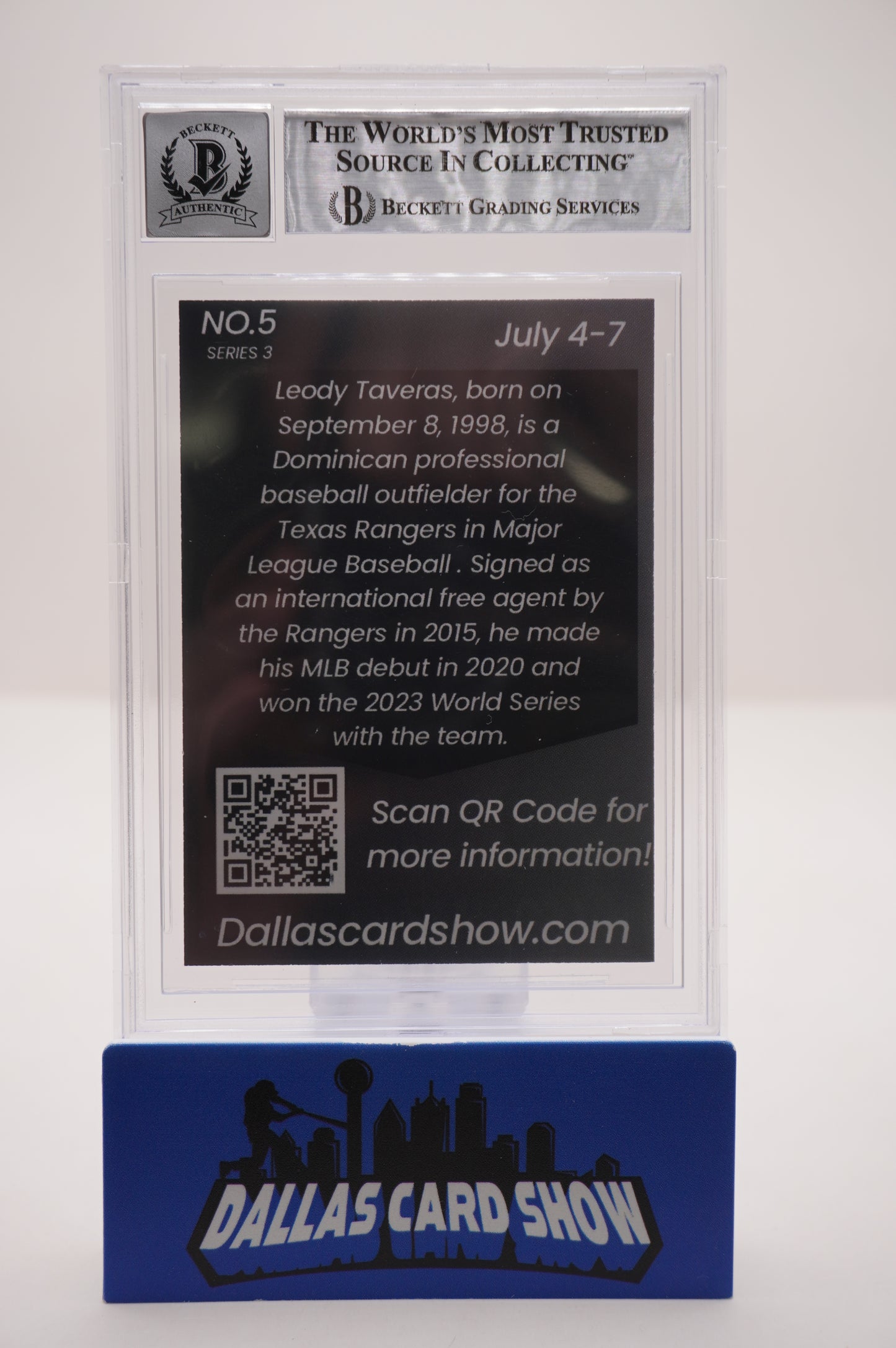 2024 JULY DALLAS CARD SHOW SERIES 3 #5 LEODY TAVERAS BAS AUTHENTIC AUTO 10