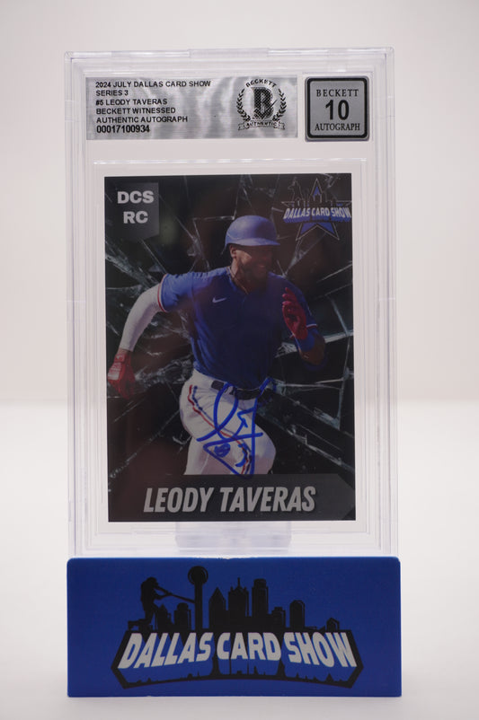 2024 JULY DALLAS CARD SHOW SERIES 3 #5 LEODY TAVERAS BAS AUTHENTIC AUTO 10