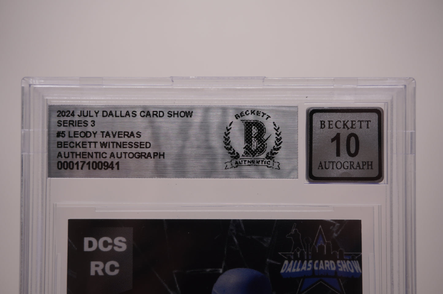 2024 JULY DALLAS CARD SHOW SERIES 3 #5 LEODY TAVERAS BAS AUTHENTIC AUTO 10