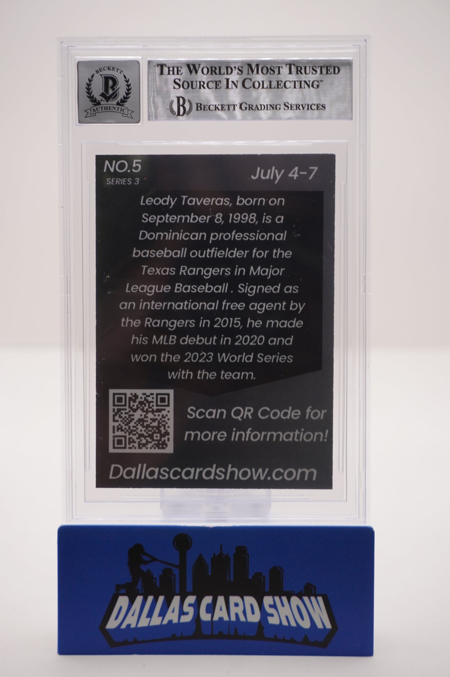 2024 JULY DALLAS CARD SHOW SERIES 3 #5 LEODY TAVERAS BAS AUTHENTIC AUTO 10