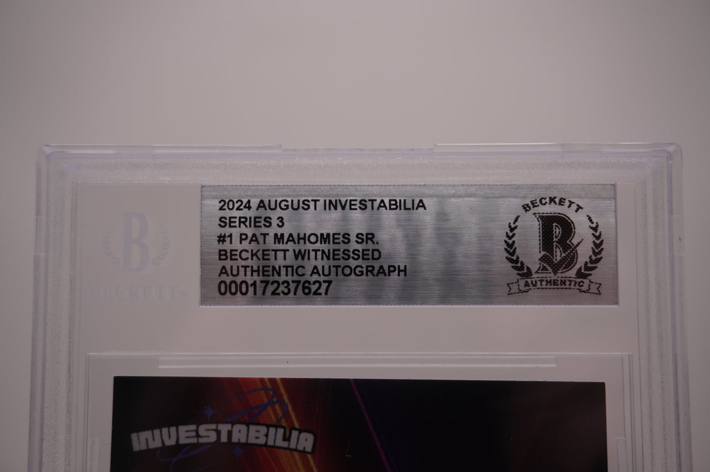 PAT PATRICK MAHOMES SR. SIGNED 2024 AUG INVESTABILIA #1 BGS BAS SLAB Chiefs Twins