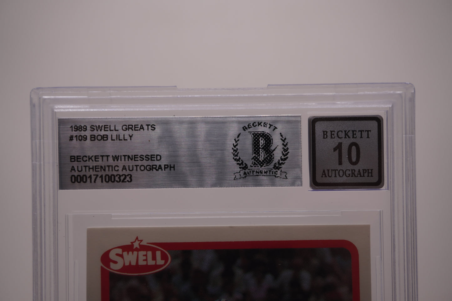 1989 SWELL GREATS #109 BOB LILLY BAS AUTHENTIC AUTO 10