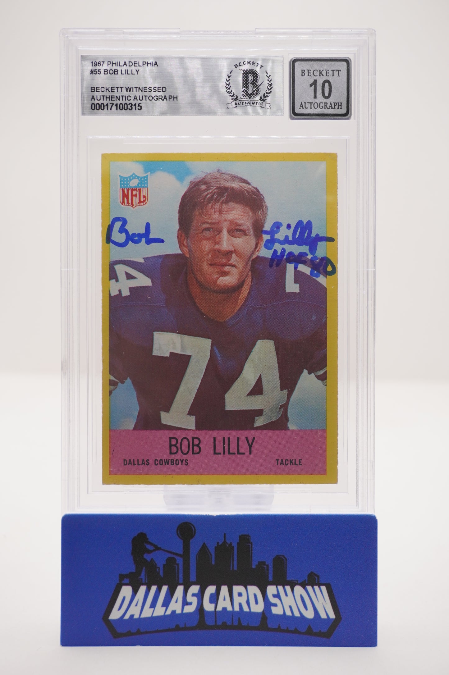 1967 PHILADELPHIA #55 BOB LILLY BAS AUTHENTIC AUTO 10