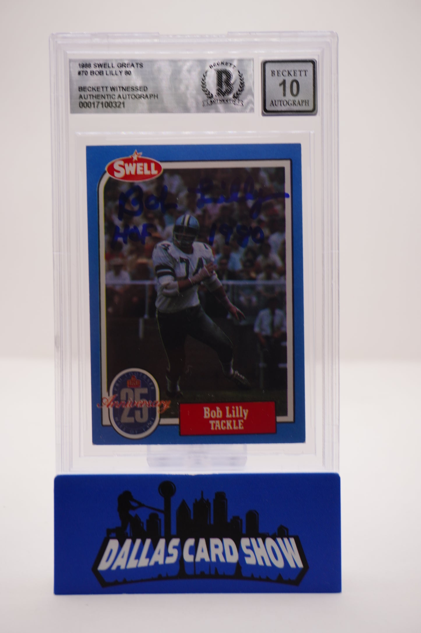 1988 SWELL GREATS #70 BOB LILLY 80 BAS AUTHENTIC AUTO 10