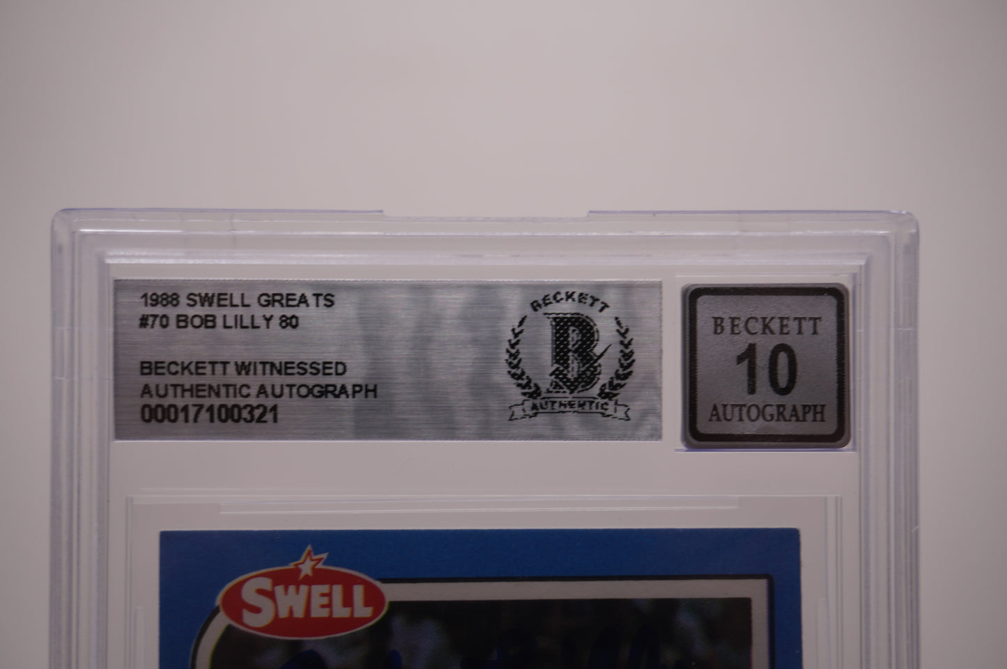 1988 SWELL GREATS #70 BOB LILLY 80 BAS AUTHENTIC AUTO 10