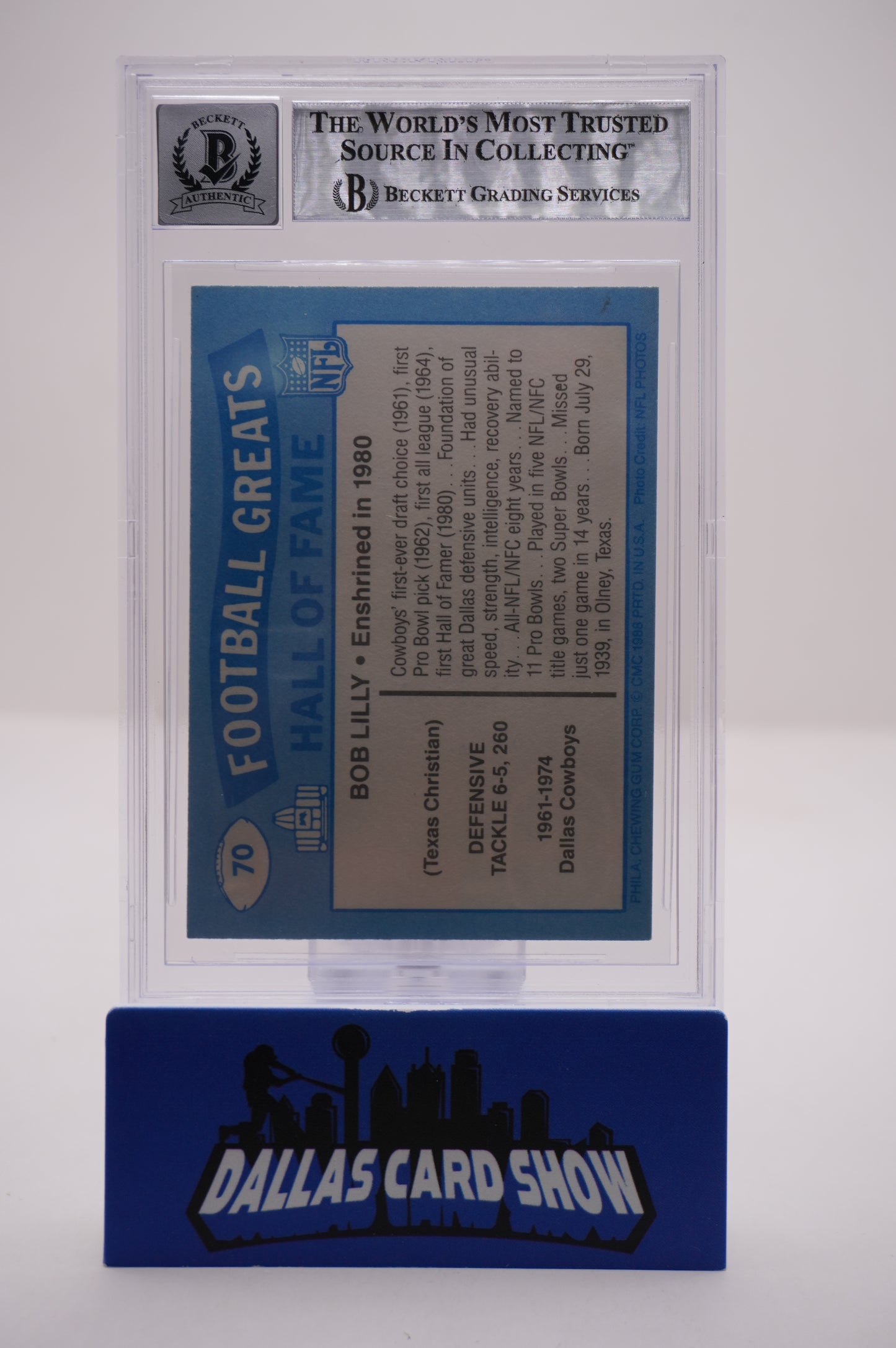 1988 SWELL GREATS #70 BOB LILLY 80 BAS AUTHENTIC AUTO 10