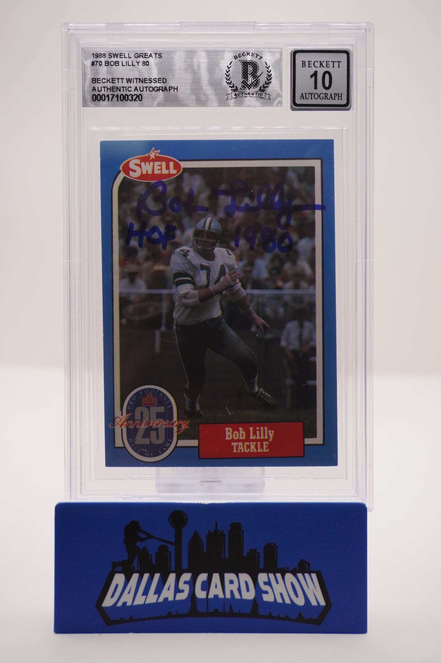 1988 SWELL GREATS #70 BOB LILLY 80 BAS AUTHENTIC AUTO 10