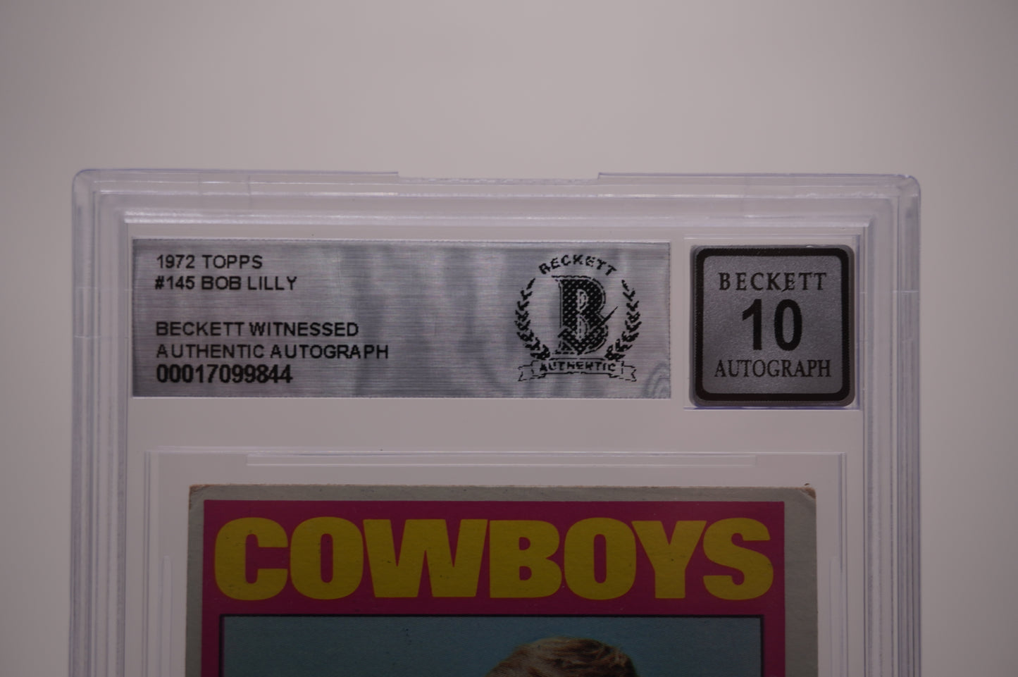 1972 PHILADELPHIA #145 BOB LILLY BAS AUTHENTIC AUTO 10