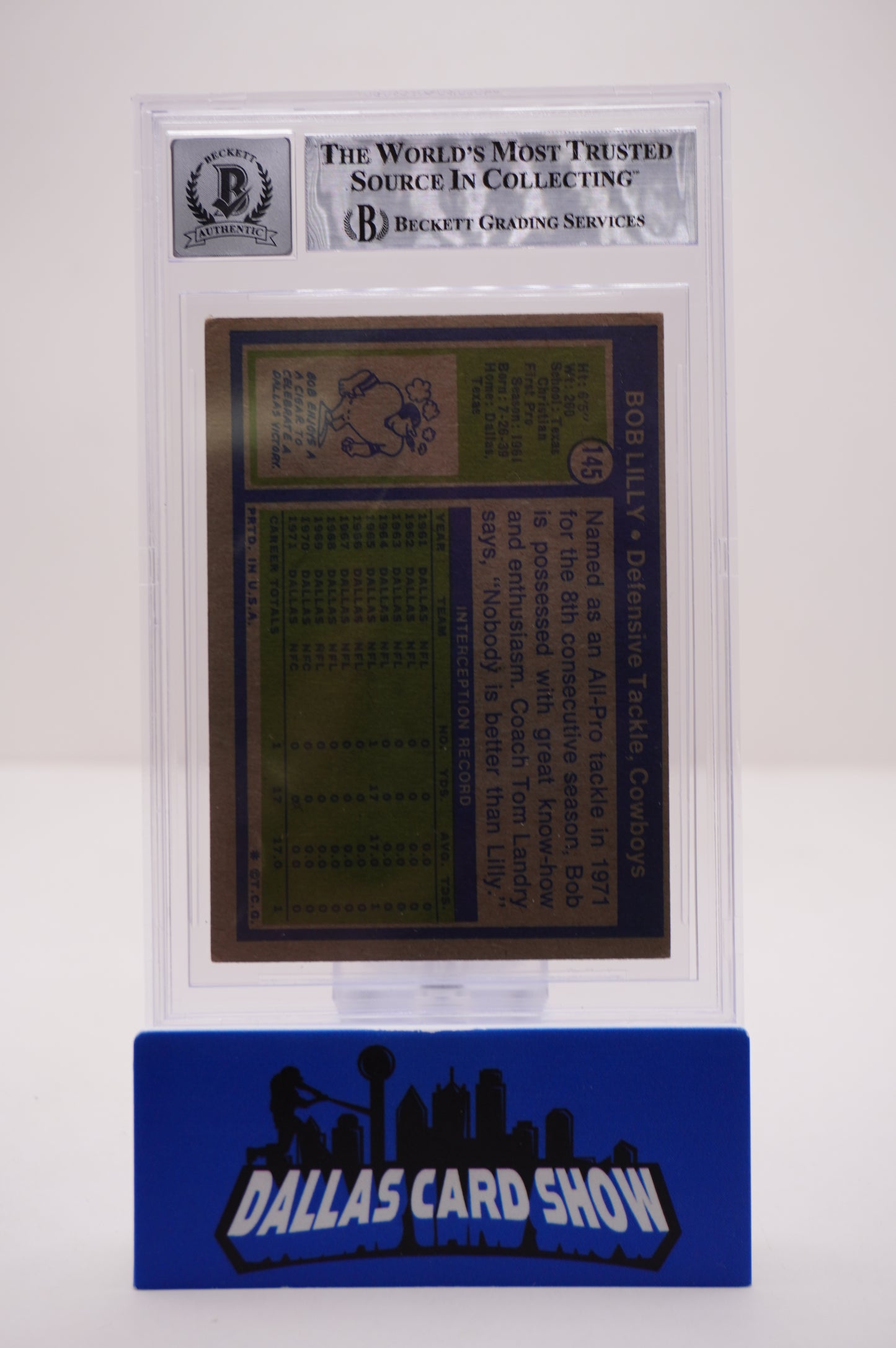 1972 PHILADELPHIA #145 BOB LILLY BAS AUTHENTIC AUTO 10