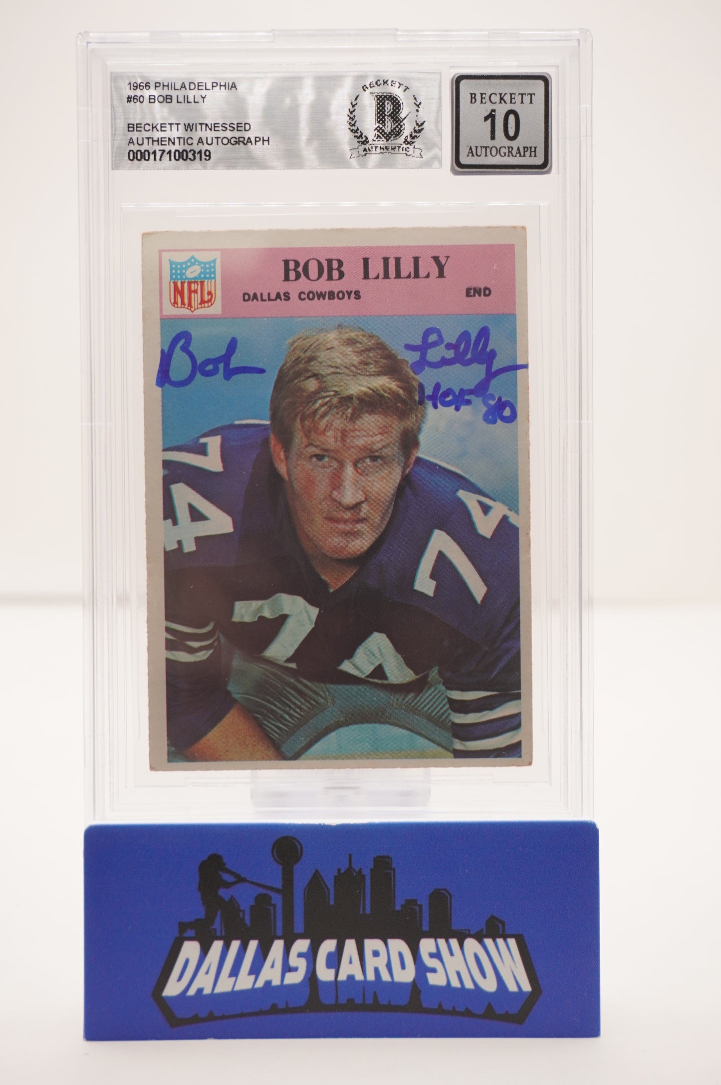 1966 PHILADELPHIA #60 BOB LILLY BAS AUTHENTIC AUTO 10