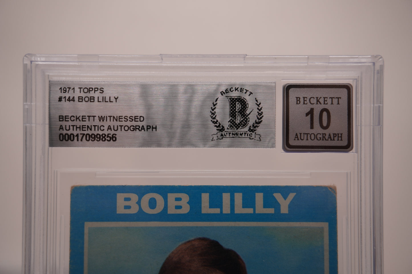 1971 TOPPS #144 BOB LILLY BAS AUTHENTIC AUTO 10