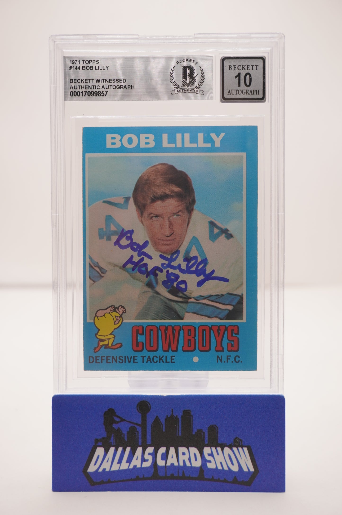 1971 TOPPS #144 BOB LILLY BAS AUTHENTIC AUTO 10