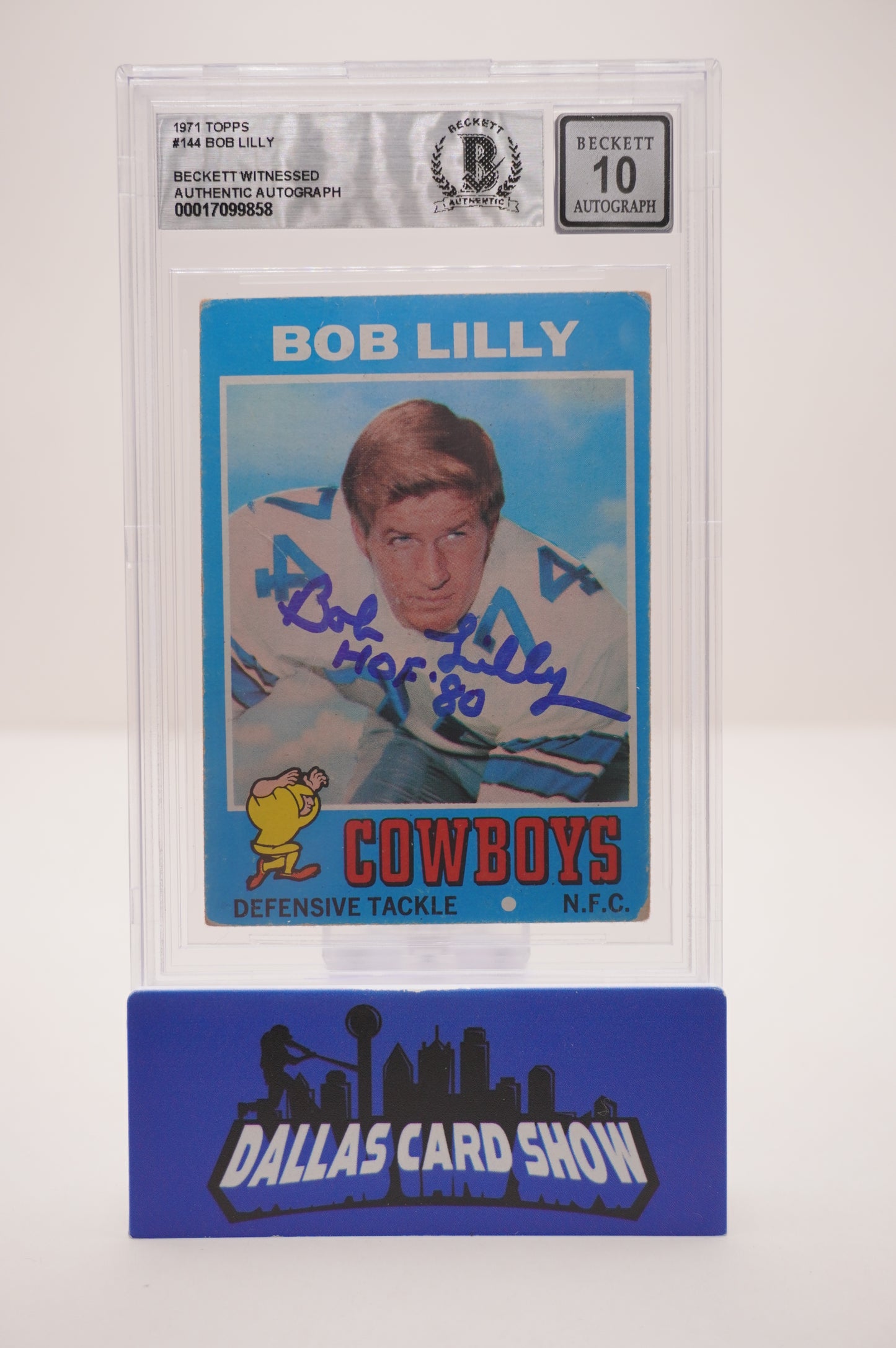 1971 TOPPS #144 BOB LILLY BAS AUTHENTIC AUTO 10