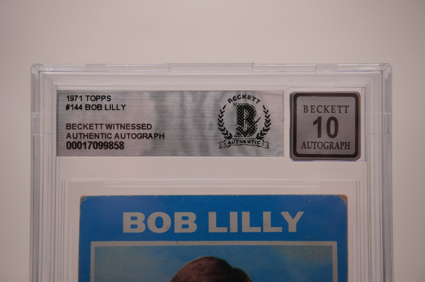 1971 TOPPS #144 BOB LILLY BAS AUTHENTIC AUTO 10