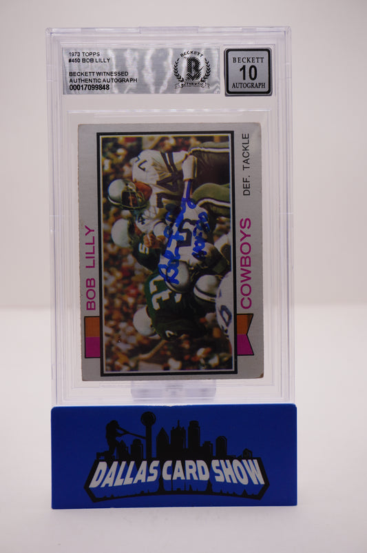 1973 #450 BOB LILLY BAS AUTHENTIC AUTO 10
